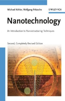 Nanotechnology: An Introduction to Nanostructuring