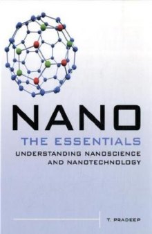 Nano: The Essentials: Understanding Nanoscience and Nanotechnolgy