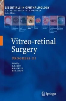 Vitreo-retinal Surgery: Progress III (Essentials in Ophthalmology)