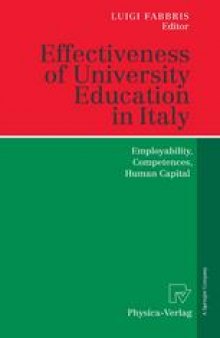 Effectiveness of University Education in Italy: Employability, Competences, Human Capital