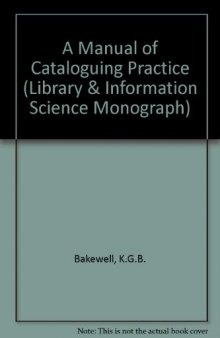 A Manual of Cataloguing Practice