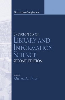 Encyclopedia of Library and Information Science, First Update Supplement