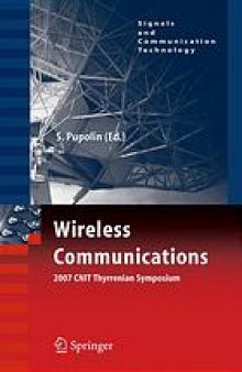 Wireless Communications : 2007 CNIT Thyrrenian Symposium