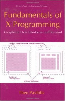 Fundamentals Of X Programming: Graphical User Interfaces and Beyond