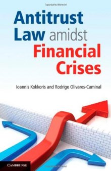 Antitrust Law amidst Financial Crises