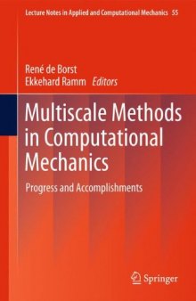 Multiscale Methods in Computational Mechanics: Progress and Accomplishments