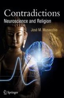 Contradictions: Neuroscience and Religion