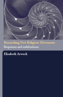 Researching new religious movements: responses and redefinitions