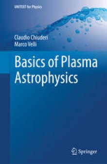 Basics of Plasma Astrophysics