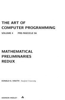 The art of computer programming, vol.4, pre-fascicle 5A: mathemetical preliminaries redux