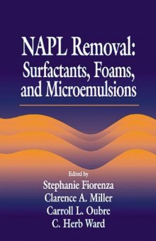 NAPL Removal Surfactants, Foams, and Microemulsions