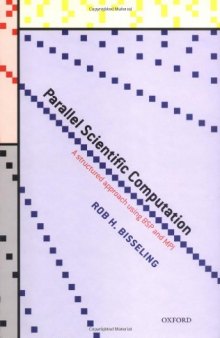 Parallel Scientific Computation: A Structured Approach using BSP and MPI