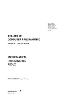 The Art of Computer Programming. Volume 4, Pre-Fascicle 5A: Mathematical Preliminaries Redux