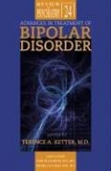 Advances in Treatment of Bipolar Disorder (Review of Psychiatry) (Review of Psychiatry)
