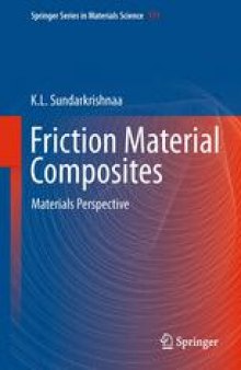 Friction Material Composites: Materials Perspective