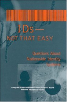 Ids-Not That Easy: Questions About Nationwide Identity Systems (Compass series)