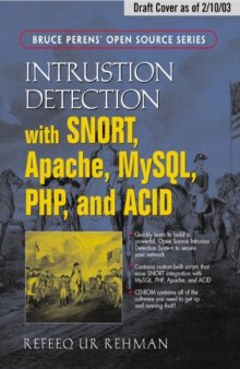 Intrusion Detection Systems with Snort Advanced IDS Techniques Using Snort, Apache, MySQL, PHP, and ACID