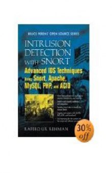 Intrusion Detection with SNORT Advanced IDS Techniques Using SNORT, Apache, MySQL