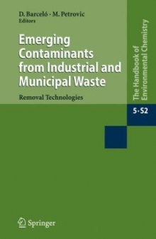 Emerging Contaminants from Industrial and Municipal Waste: Removal Technologies