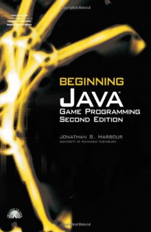 Beginning Java Game Programming, 2nd Edition