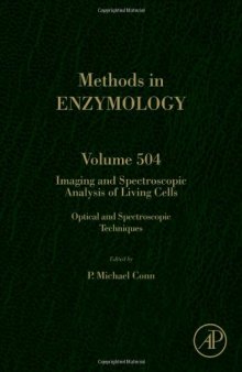 Imaging and Spectroscopic Analysis of Living Cells: Optical and Spectroscopic Techniques