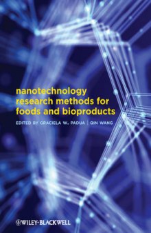 Nanotechnology Research Methods for Foods and Bioproducts