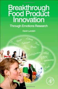 Breakthrough Food Product Innovation Through Emotions Research