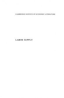 Labor Supply (Cambridge Surveys of Economic Literature)