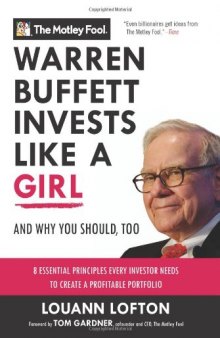 Warren Buffett Invests Like a Girl: And Why You Should, Too