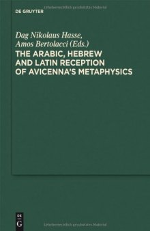 The Arabic, Hebrew and Latin Reception of Avicenna's Metaphysics