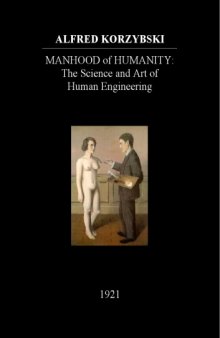 Manhood of humanity : the science and art of human engineering