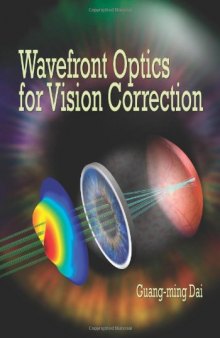 Wavefront Optics for Vision Correction
