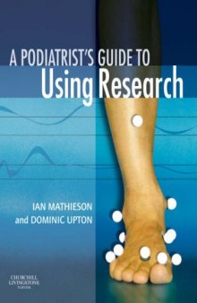 A Podiatrist's Guide to Using Research