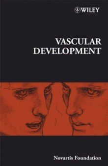 Vascular Development (Novartis Foundation Symposium 283)