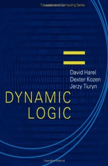 Dynamic Logic (Foundations of Computing)  