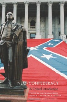 Neo-Confederacy: A Critical Introduction