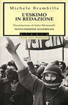 L'eskimo in redazione. Quando le Brigate rosse erano sedicenti