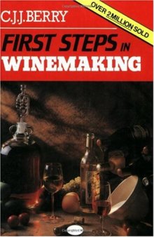 First Steps In Winemaking