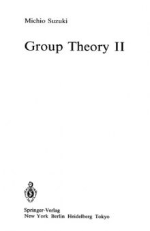 Group Theory II (Grundlehren Der Mathematischen Wissenschaften 248)  