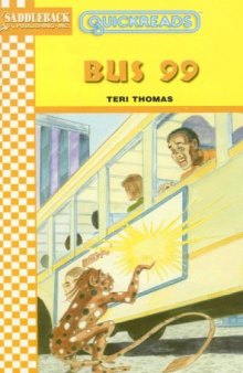 Bus 99 (Quickreads Series 4)
