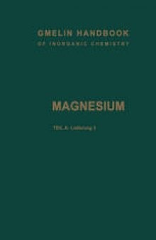 Magnesium: Teil A — Lieferung 3. Legierungen von Magnesium mit Silicium bis Radium