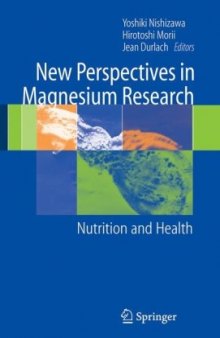 New Perspectives in Magnesium Research: Nutrition and Health
