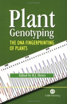 Plant Genotyping The DNA Fingerprinting of Plants