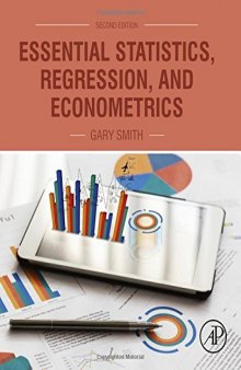 Essential Statistics, Regression, and Econometrics, Second Edition