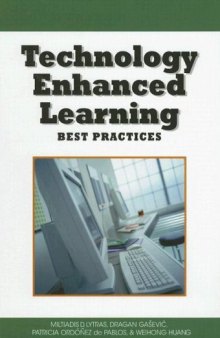 Technology Enhanced Learning: Best Practices (Knowledge and Learning Society Books, Volume 4)