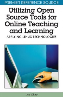 Utilizing Open Source Tools for Online Teaching and Learning: Applying Linux Technologies
