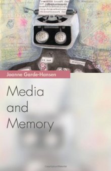 Media and Memory (Media Topics)  