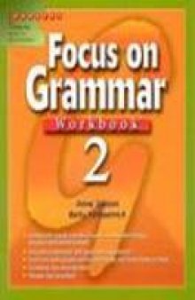 Longman Focus on Grammar Workbook 2.(Basic)