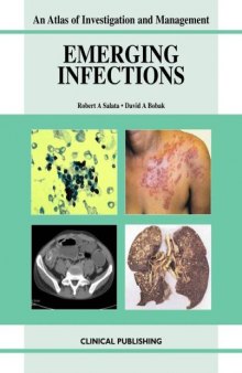 Emerging Infections: An Atlas of Investigation and Management