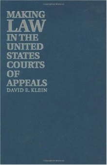 Making Law in the United States Courts of Appeals